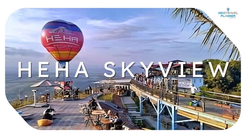 Heha Skyview