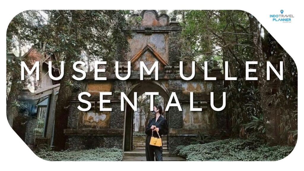 Museum Ullen Sentalu